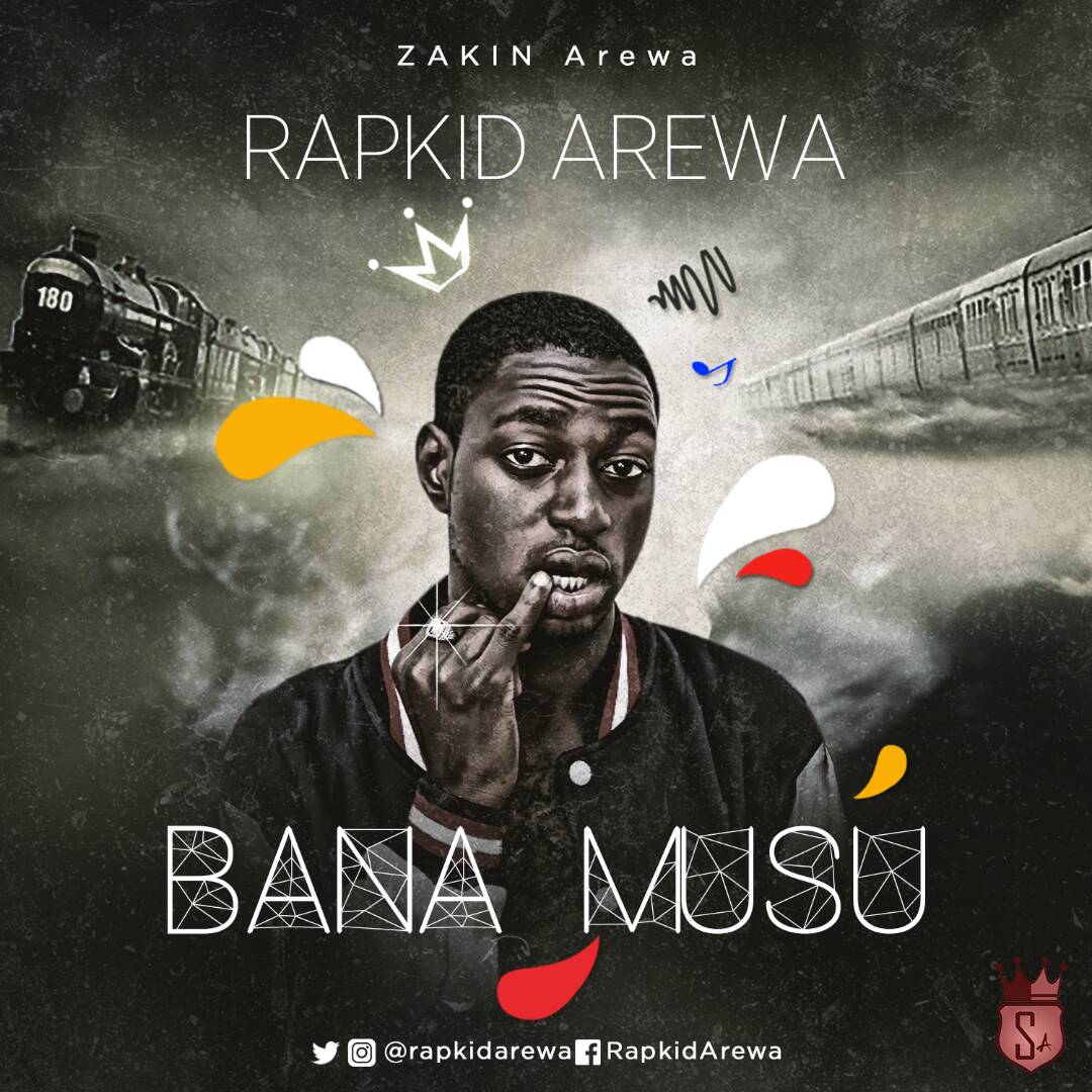 Download Rapkid - 'Bana Musu' MP3 | Files NG